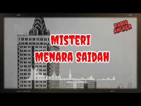 Teror Gedung Menara Saidah | Kisah nyata | Cerita Horor | Radio Angker