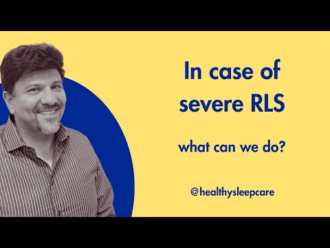 SEVERE Restless Leg Syndrome Treatment Options