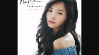 Eyes on Me - MayBee