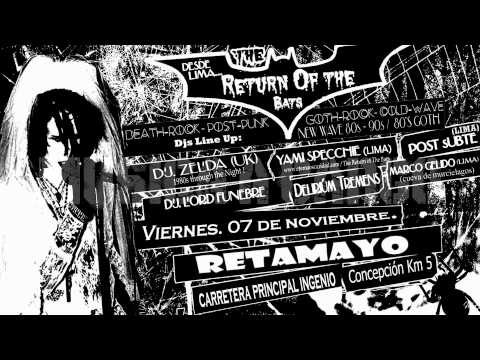 The Return Of The Bats/ Sábado. 08 De Noviembre.