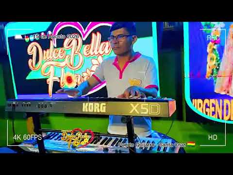 Dulce Bella Flor - Mix - en vivo - Puerto Quijarro - Santa Cruz 🇧🇴