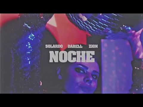 Solardo, Darell & Zion - Noche [Ultra Records]