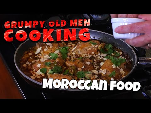 Grumpy Old Men Cooking - Moroccan Food