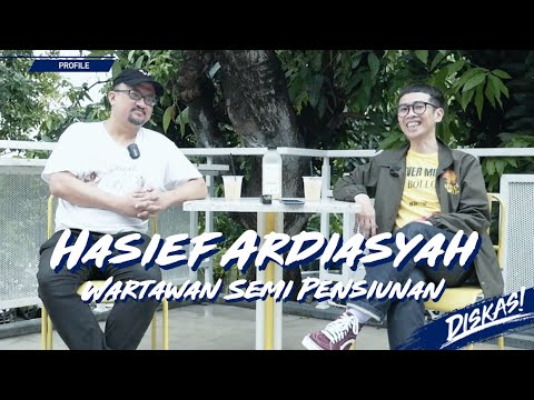 DISKAS EPISODE 66 : HASIEF ARDIASYAH - WARTAWAN SEMI PENSIUNAN