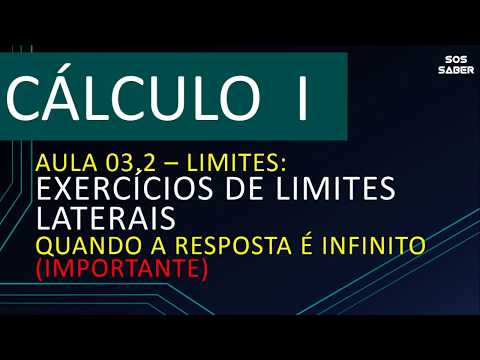 CALCULUS 1 - Class 03.2 - LIMITS - LATERAL LIMITS - EXERCISES WHEN THE ANSWER IS INFINITY
