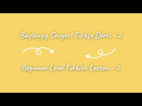 Learn Turkish Lesson - 2