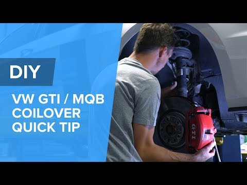 How To Save Time When Installing Coilovers - VW / Audi MQB (GTI, Golf R, S3, A3)