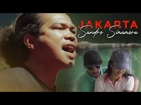 Jakarta - Sandro Simamora (Official Music Video) | Lagu Batak Terbaru 2024