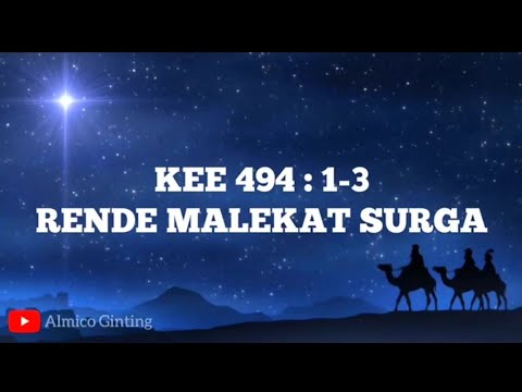 KEE GBKP 494 : 1 - 3 " RENDE MALEKAT SURGA " ( KARAOKE + LIRIK )