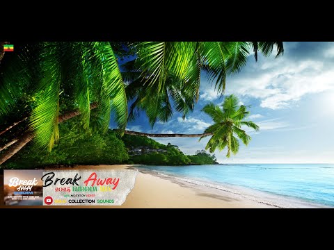 ✨ Break Away Riddim Mix 2025 ✨(ft. Chris Martin, Alaine, Anthony B, Lia Caribe, Charly Black & more)