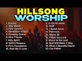 Hillsong Worship Christian Music Playlist 2025 Praise And Worship Songs Gospel Hits