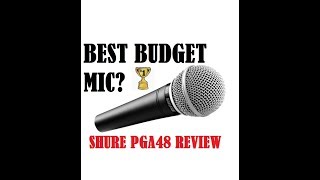 Video thumbnail for SHURE PGA48 Microphone Review Best Budget Mic Top 5 10 Worlds Sound System Vocal Kustom Speakers by BRADCTV