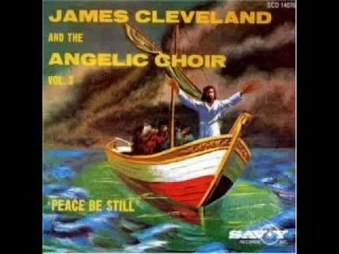 Peace Be Still Rev James Cleveland Last Fm