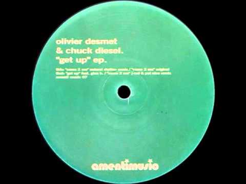 Olivier Desmet & Chuck Diesel - Come 2 Me (J-Rod & Pat Nice Remix)