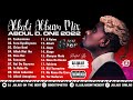 DJ Julius Abdul D One Alkali Album Mix 2022 {09067946719} @AbdulDOne