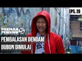 PREMAN PENSIUN 5 Pembalasan Dendam Bubun Dimulai