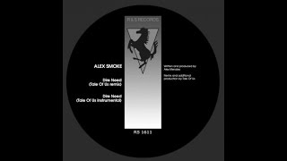 Alex Smoke - Dire Need (Tale Of Us remix)