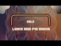 LUM!X, Pia Maria- Halo Austria Lyrics