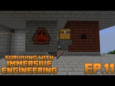 Surviving With Immersive Engineering :: Ep.11 - Automatic Steel Production