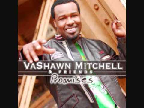 Vashawn Mitchell - Promises