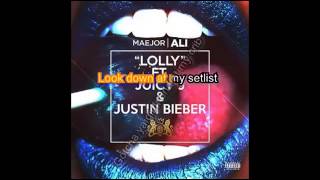 Maejor Ali (Bei Maejor) Feat Juicy J &amp; Justin Bieber-Lolly