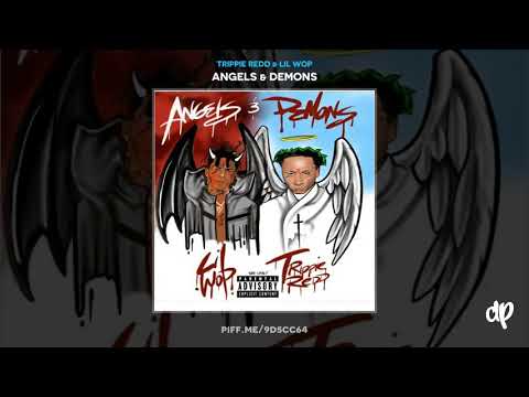 Trippie Redd & Lil Wop - Gave Her Soul Away [Angels & Demons]