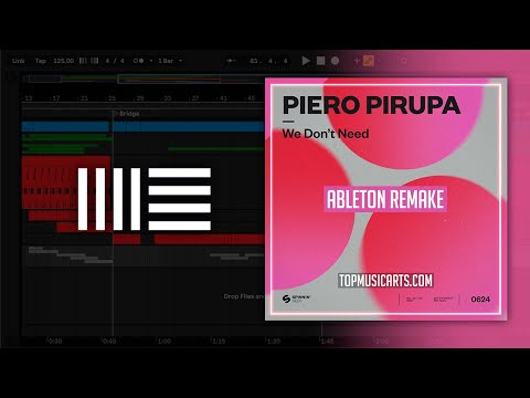 Piero Pirupa - We Don't Need (Ableton Remake)