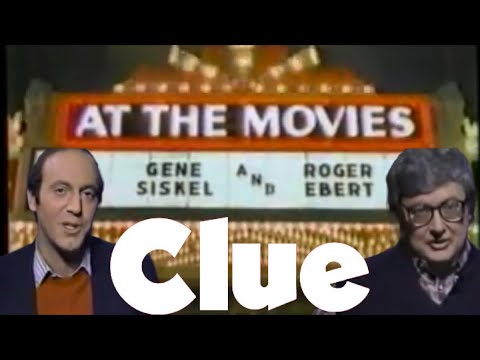 Siskel and Ebert review Clue: The Movie (1985)