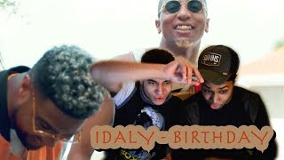 Idaly - birthday ft. Emms (Broederliefde) (prod. Reverse) REACTIE!