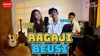 Download lagu RAGAJI BEUSI - CHELEN PUTRI FT DIMAS | LIVE COVER BAJIDORAN mp3
