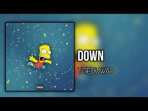 TGEDuwap - Down (prod. iayze)
