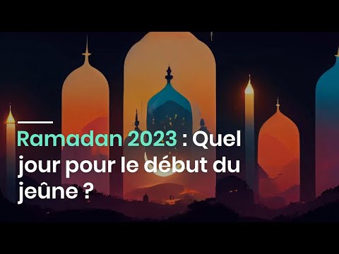 Ramadan 2023 : Quel jour pour le début du jeûne