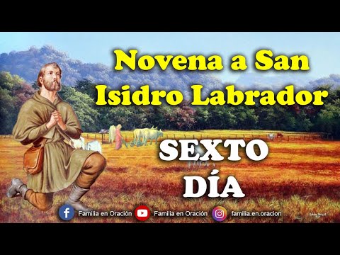 Novena to San Isidro Labrador - Day 6
