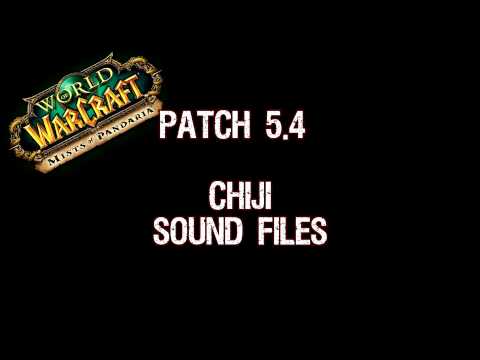 Patch 5.4 - Chi-Ji Sound Files