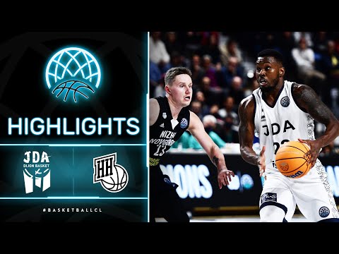 JDA Dijon v Nizhny Novgorod - Highlights | Basketball Champions League 2021-22