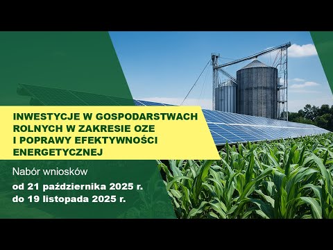 To się Opłaca -  Inwestycje w gosp. rolnych w zakresie OZE i poprawy efektywności energetycznej