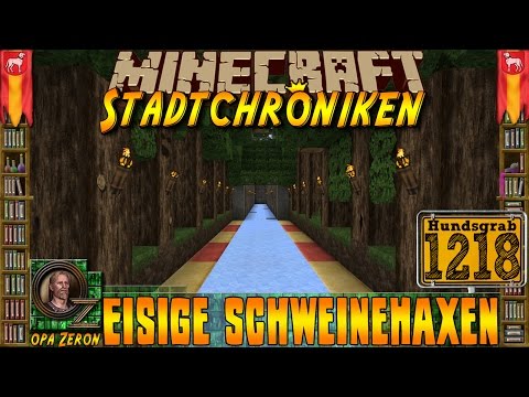 Minecraft #1218 -Stadtchroniken- Eisige Schweinehaxen [HD+Deutsch]