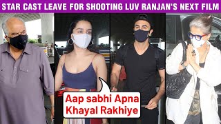 Ranbir, Shraddha, Dimple Kapadia, Boney Kapoor Leave For Shooting Luv Ranjan's Next video