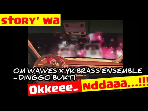 OM WAWES X YK BRASS ENSEMBLE - DINGGO BUKTI #NTM4