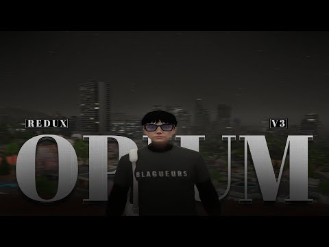 OPIUM REDUX V3