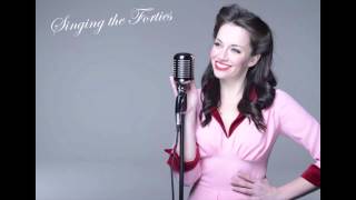 Singing the Forties - "I Only Have Eyes For You"