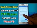 Samsung G532F FRP Bypass L Samsung Grand Prime Plus Google Account Unlock Without PC