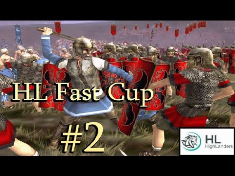 Կիսաեզրափակիչ և Եզրափակիչ - Rome Total War - HL Fast Cup #2 Մաս 3-րդ Armenian/Հայերեն