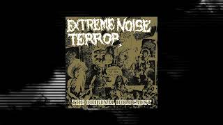 Extreme Noise Terror – A Holocaust In Your Head - The Original Holocaust