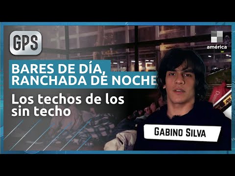 📢LOS DECKS DE LOS BARES: EL "TECHO" DE LOS SIN TECHO | INFORME DE GABINO SILVA PARA #GPS