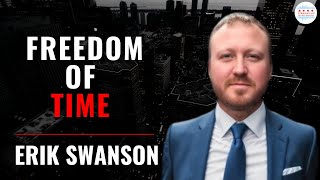 Get Freedom of Time As A Chicago Investor with Erik Swanson