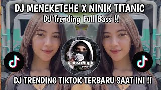 Download lagu DJ TIAP HARI BERTEMU KAMU DIAM DIAM GITU I DJ MENEKETEHE X NINIK TITANIC BOOTLEG FEBRI REMIX !!! mp3