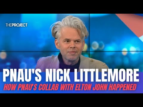 Nick Littlemore On How PNAU's Collab With Elton John Happened