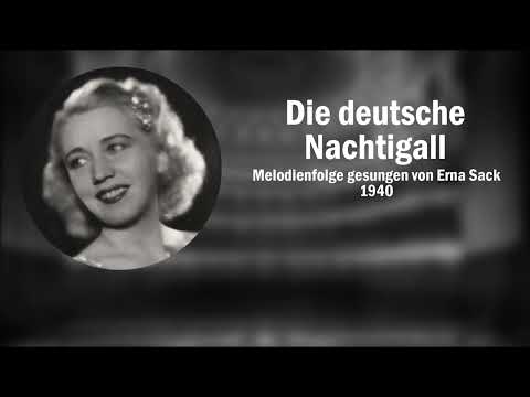 Die deutsche Nachtigall (Melodienfolge) - Erna Sack (1940)