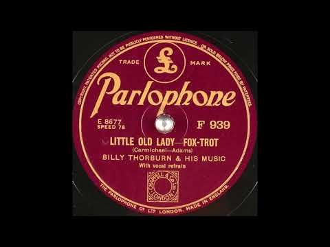Billy Thorburn & his music - Little Old Lady (1938)